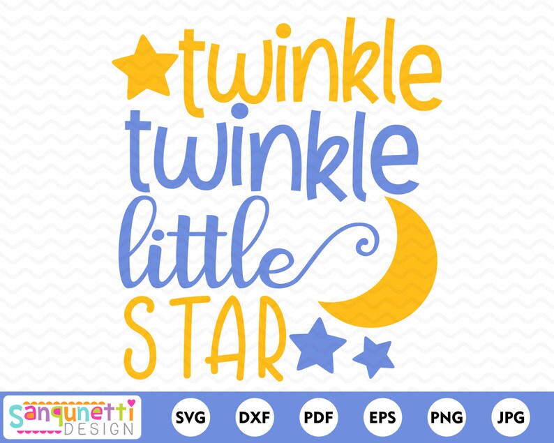 Twinkle Twinkle Little Star Svg Nursery Rhyme Cut File for - Etsy