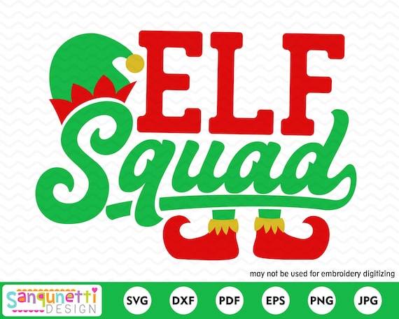Elf Squad Svg Christmas Cut File For Silhouette And Cricut Etsy