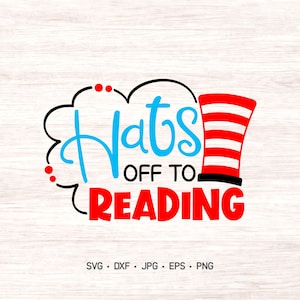 Hats off to Reading SVG, Read SVG, Books cutting files for school and Teachers