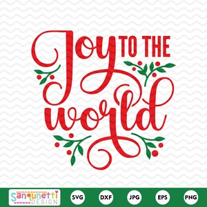 May include: A red script design that reads "Joy to the World" with green sprigs and red berries. The design is on a white background with a green banner at the bottom containing design file type icons.