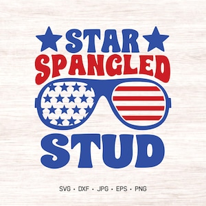Star Spangled Stud SVG | Boys 4th of July SVG