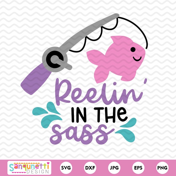 Adorable Fishing SVG Design for Girls - Reelin' in the Sass!