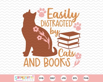 Cat Lover SVG Design: Easily Distracted by Cats and Books