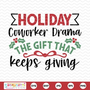 Collègue de vacances drame SVG | Cadeau de Noël amusant art numérique