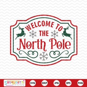 Bienvenido al Polo Norte SVG / Diseño de letrero navideño