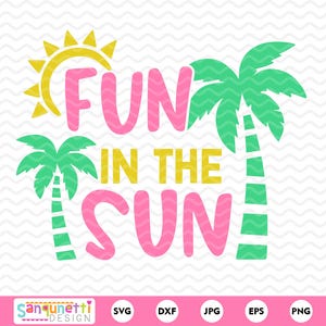 Fun in the Sun SVG PNG – schattige zomerse palmboom en zon grafisch, vakantieshirtontwerp