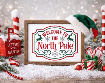 Welcome to the North Pole SVG | Christmas Sign Design - Etsy