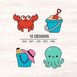 May include: A collection of 12 beach-themed designs, including a red crab, a bucket with sand and a shovel, a bucket with sunscreen and a pink hat, and a teal octopus. The designs are in SVG, DXF, JPG, EPS, and PNG formats.