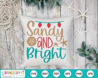 Sandy and Bright Beach Christmas SVG, Christmas in July, Tropical Christmas, png jpg dxf svg, cricut and silhouette, instant download