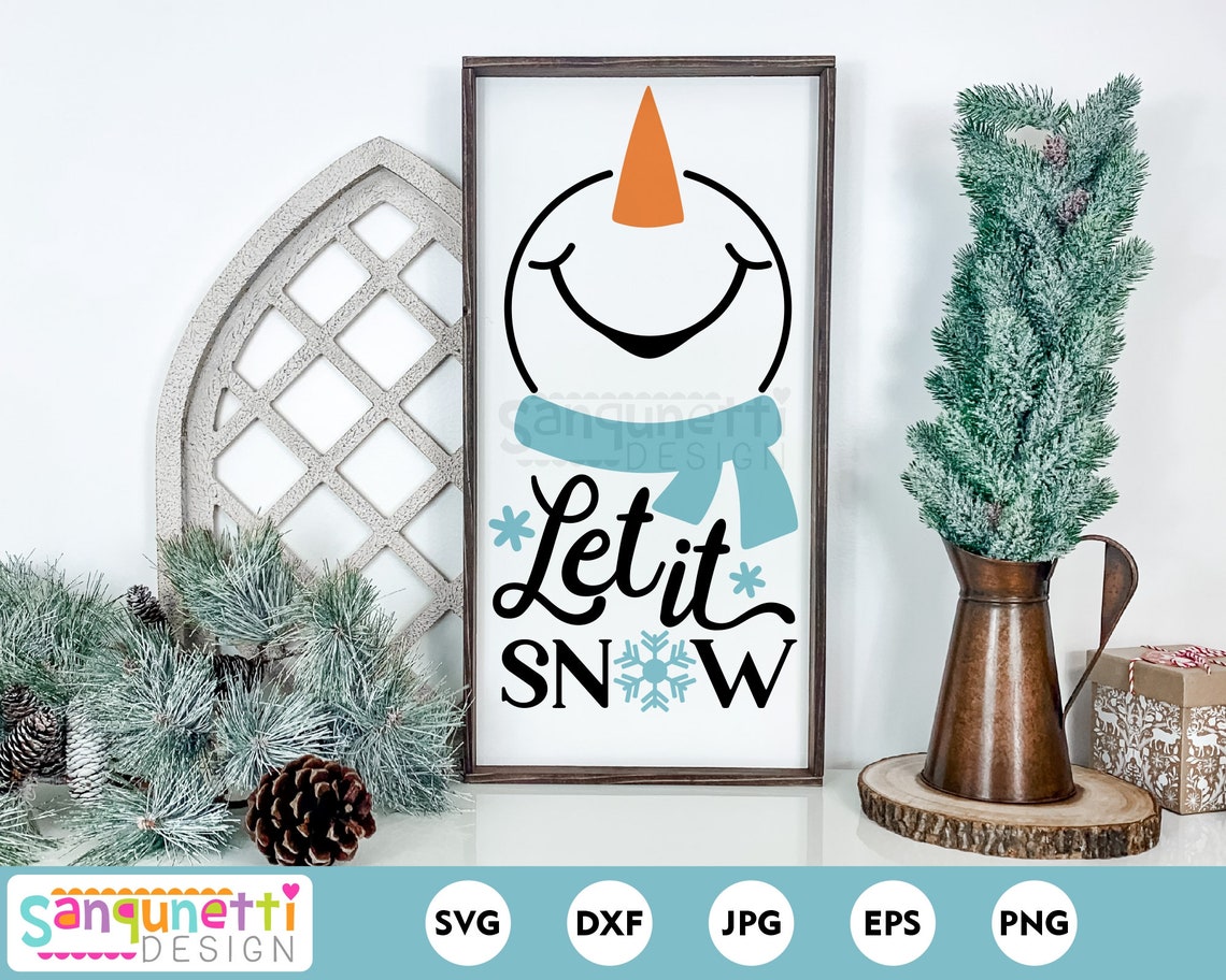 Charming Let It Snow Snowman SVG - Winter Snowman Digital Download - Etsy