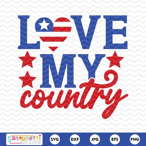 Amo mi país SVG / Diseño patriótico SVG y PNG