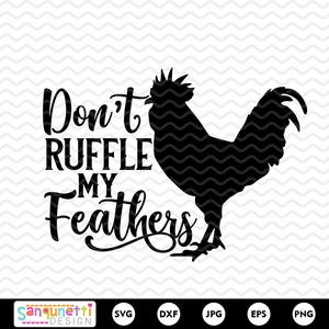 Não me irrite SVG, arquivo de corte de frango, design SVG de casa de fazenda, cricut e silhueta