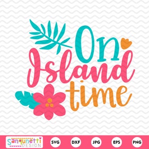 SVG tropical em Island Time, arquivo de corte de férias de verão para silhueta e cricut