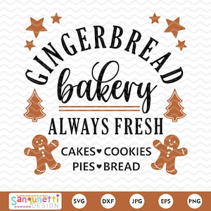 Gingerbread Bakery Christmas Cookies SVG, baking png jpg dxf svg, cricut and silhouette, instant download