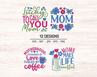 Mother's Day SVG Clipart Bundle: Mom Quotes (Digital Download)