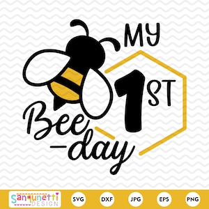 Mein 1. Bee-Day-Geburtstag SVG-Design – Biene erster Geburtstag, Schnittdatei und PNG