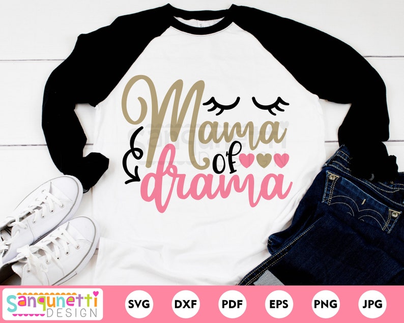 Free Free Mama Of Drama Svg Free 586 SVG PNG EPS DXF File