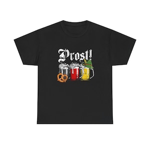 Prost, Beer Lover Unisex Tee, Oktoberfest Graphic T-Shirt, Prost Party Shirt, Fun Beer Festival Top, Beer Drinker Gift