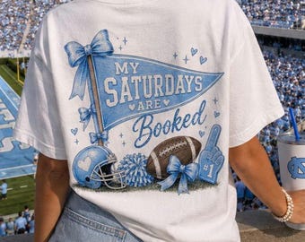 Custom My Saturdays Are Booked Football Team Coquette Bow Pennant Banner Tailgating Tee - Comfort Color Shirt Gift For Her