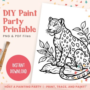 May include: Black and white printable coloring page featuring a leopard sitting on a rock with leaves behind it. The text "DIY Paint Party Printable" is at the top of the page. The text "PNG & PDF Files" is below the title. The text "INSTANT DOWNLOAD" is in a red circle. The text "HOST A PAINTING PARTY | PRINT, TRACE, AND PAINT!" is at the bottom of the page.