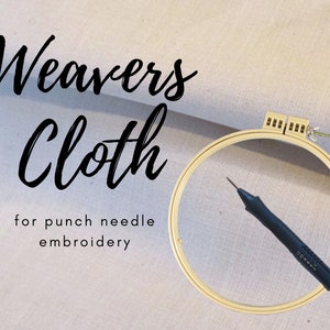 Natural colored weavers cloth for punch needle embroidery