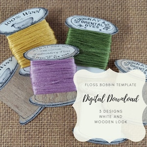 May include: A collection of colorful embroidery floss spools with vintage-style labels. The spools are filled with yellow, green, and purple thread. The image also includes a digital download graphic with the text "Floss Bobbin Template" and "Digital Download".