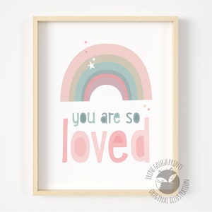 Rainbow Nursery Print: &#39;You Are So Loved&#39; Girls Room Decor