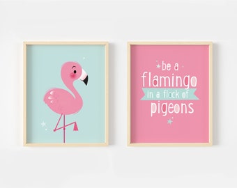 Flamingo nursery print set, nursery wall art, girls room decor, be a flamingo, baby girl gift, gift for her, cute wall art, baby shower gift
