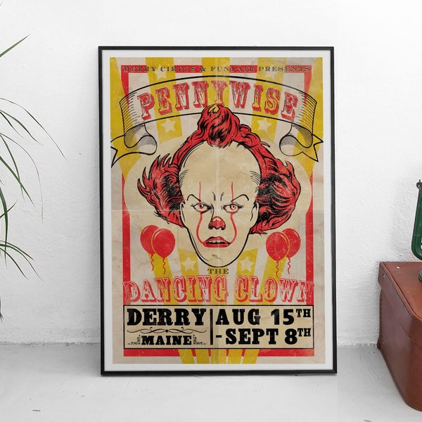 PENNYWISE - Dancing Clown - IT - Wall Art - Print - Horror Movie - Vintage Circus Poster - Losers Club - Stephen King - Movie Memorabilia