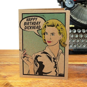 Joyeux anniversaire DICKHEAD vintage Style bande dessinée carte insulte des années 50 des années 60 vintage design rétro Pop Art blague offensive