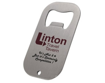 Linton Travel Tavern - Bottle Opener / Key RIng - Fob - Alan Partridge - Comedy - Beer - Babtridge