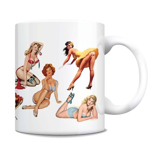 SEXY Vintage Retro  Pin Up Girls   Coffee Mug  Sexy  Risque  Burlesque  Kitsch  Naughty  50s