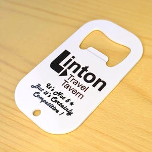 Linton Travel Tavern Bottle Opener Key Ring Fob  Alan Partridge  Comedy  Beer Babtridge