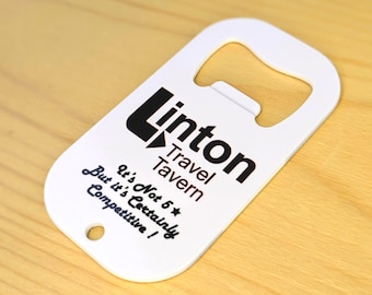 Linton Travel Tavern Bottle Opener Key Ring Fob  Alan Partridge  Comedy  Beer Babtridge
