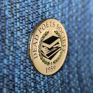 Dead Poets Pin Badge Books Bookish