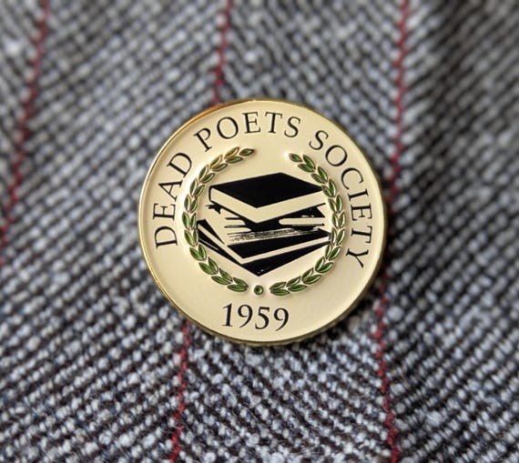 Dead Poets Society Enamel Pin Carpe Diem 80s Movie Books O Captain my Captain