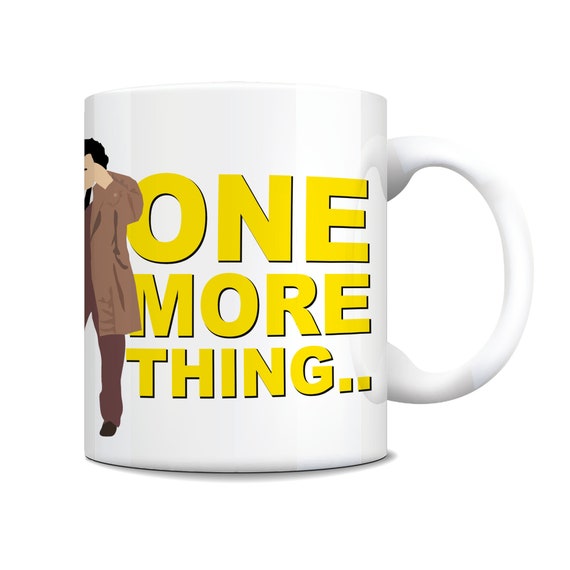 Columbo Peter Falk Cult TV Just One More Thing Funny Coffee Mug for Women and Men Tea Cups