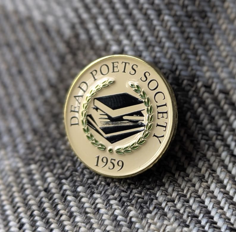 Dead Poets Society Enamel Pin Bookish