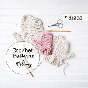 WILDER MITTENS PATTERN/ Crochet Pattern, Crochet Mittens Pattern, Crochet Baby Pattern, Mitten Pattern, Toddler Mittens Pattern, Mittens