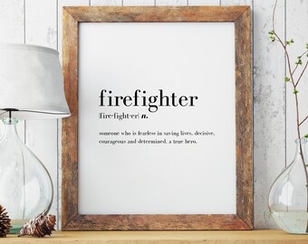Firefighter Definition Print | Minimal Print | Firefighter Print | Modern Print | Firefighter Gift | Type Poster | INSTANT DOWNLOAD