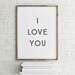 I Love You Wall Art Printable I Love You Art Art Print Ready to Frame ...