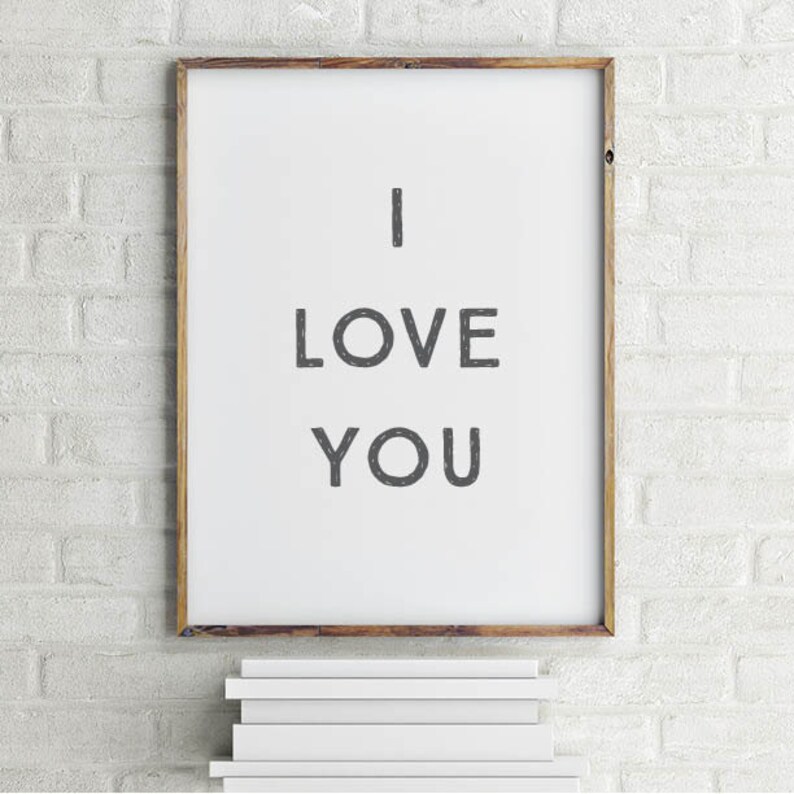 I Love You Wall Art Printable I Love You Art Art Print Etsy