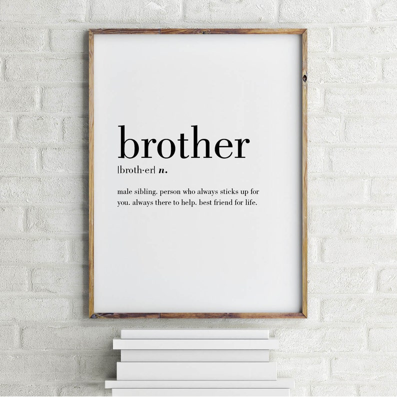 Brother Definition Print Wall Art Print Wall Decor Etsy