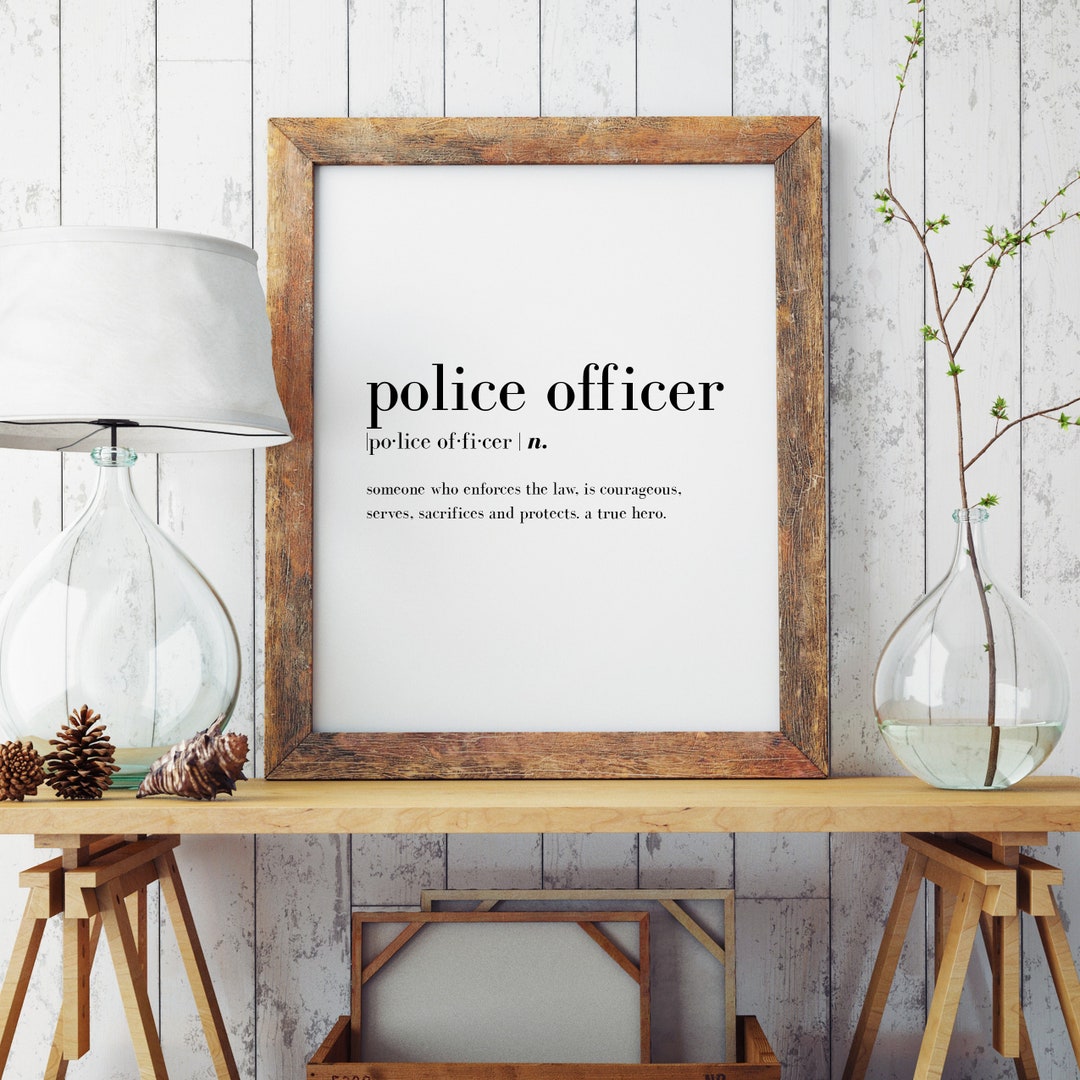 Police Officer Definition Print Minimal Print Police Officer Print Modern Print Police Officer