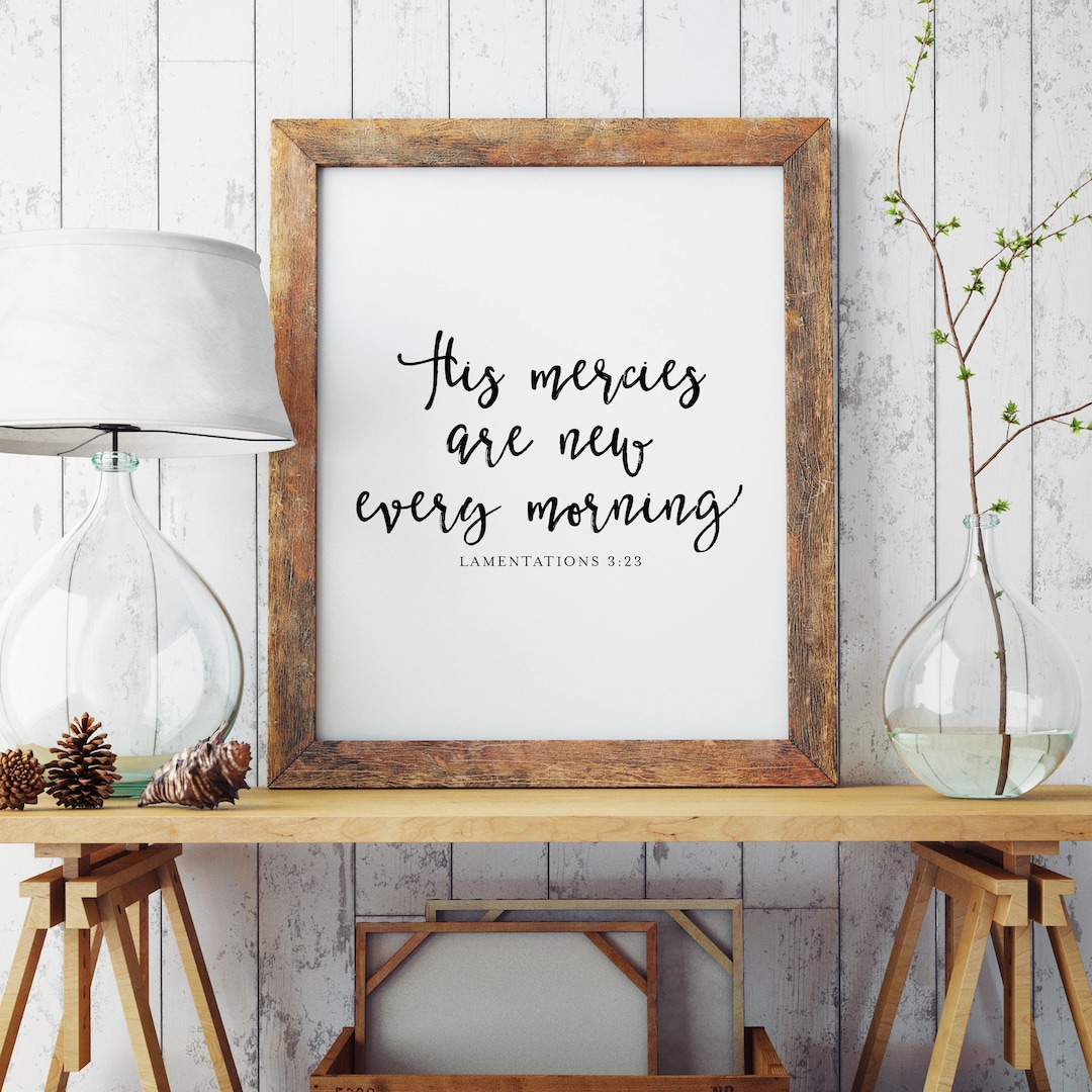 His Mercies Are New Every Morning Printable Lamentations 3:23 Bible ...