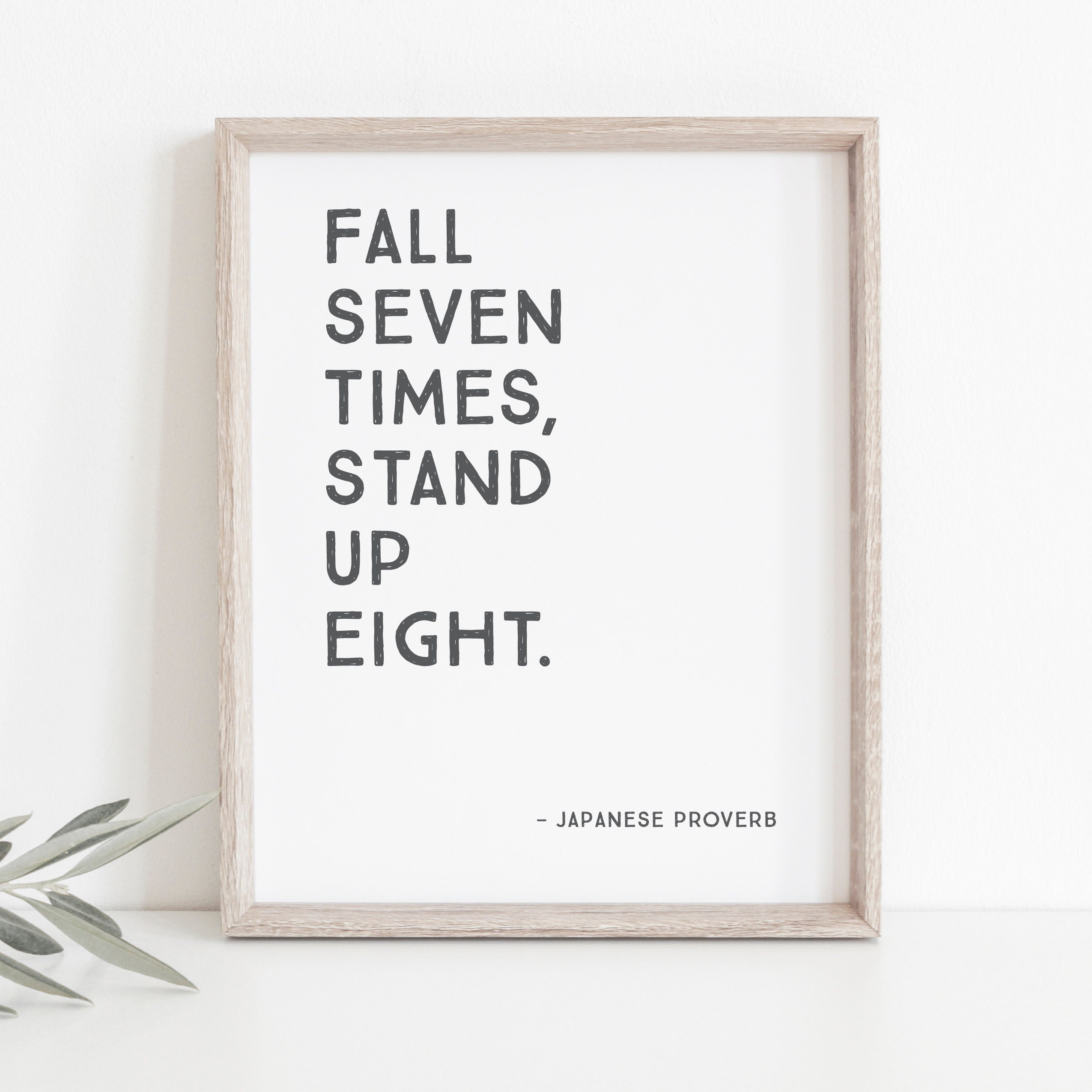 Fall Seven Times Stand Up Eight Japanese Proverb Etsy