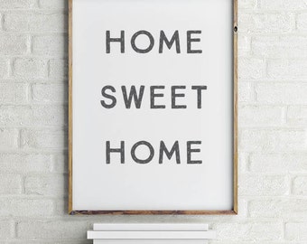 Home Sweet Home Wall Art Printable | Home Sweet Home Art | Ready to Frame | Printable Art | Type Poster | Home Decor | INSTANT DOWNLOAD