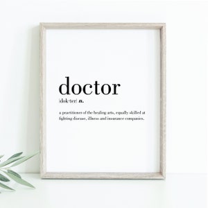 Doctor Definition Printable | Doctor Print | Definition Wall Art | Funny Print | Doctor Office Print | Medical Student Gift | Digital File