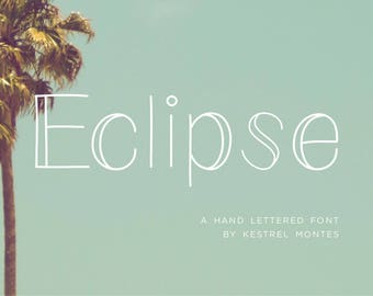 Eclipse Font by Kestrel Montes, Monoline Font, Digital Font Web Version Included, Commercial Use OK