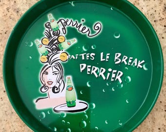 Round advertising tray, vintage PERRIER "Do the Perrier break", in metal, green color